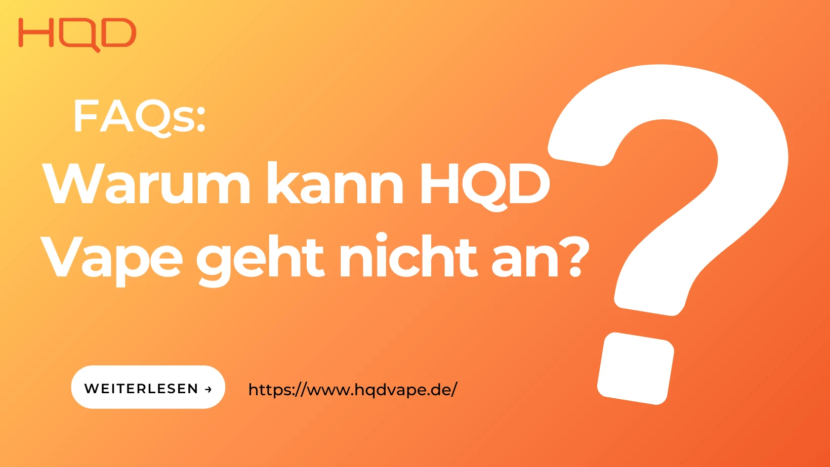 Warum kann HQD Vape geht nicht an？