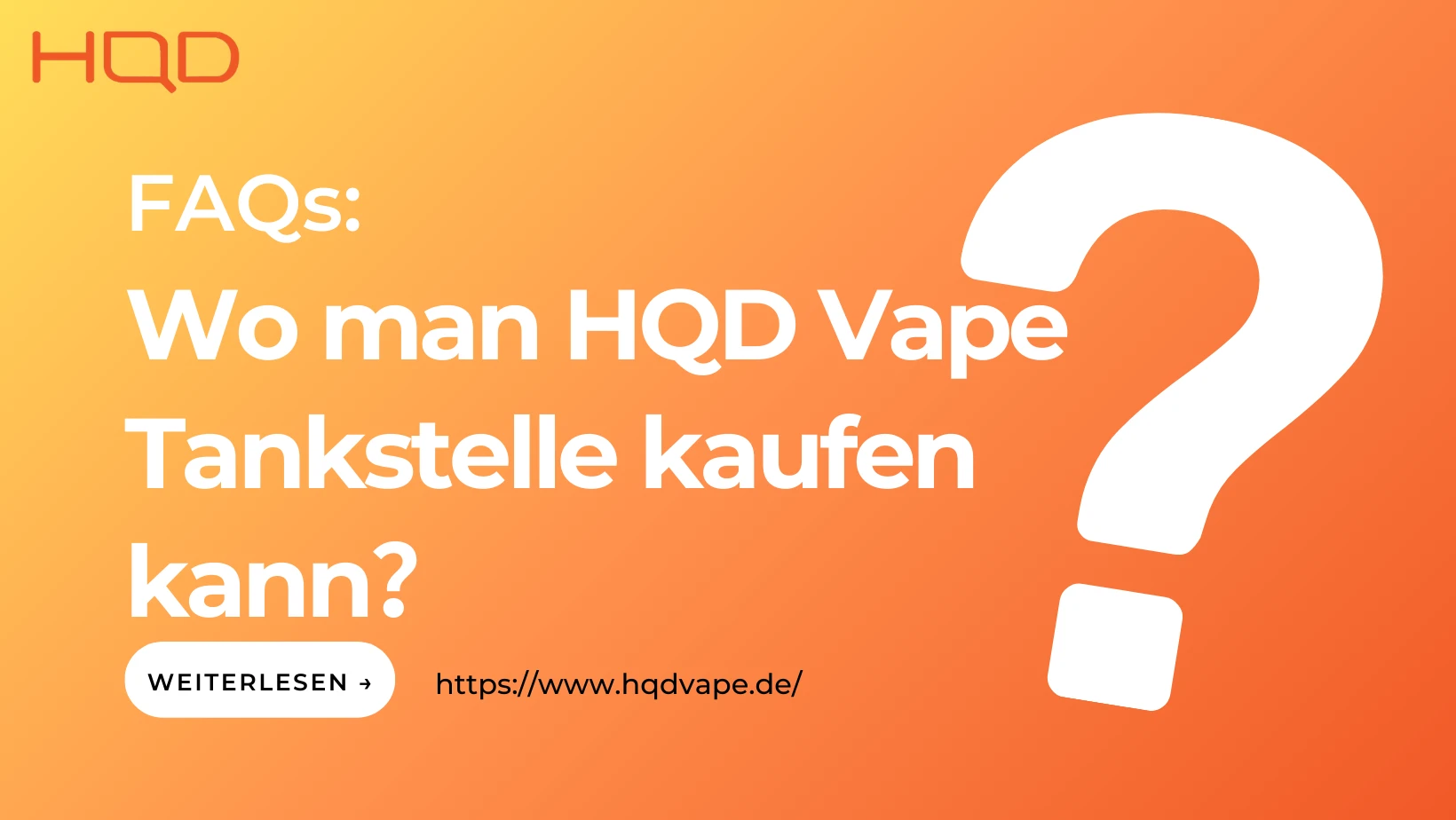 Wo man HQD Vape Tankstelle kaufen kann？