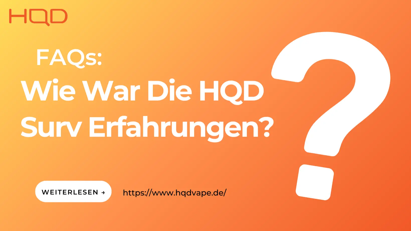 Wie War Die HQD Surv Erfahrungen